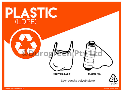 Plastic Bag & Plastic Film (Low-density Polyethylene) Signage